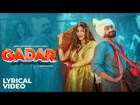 Gadar (Lyrical Video) | Sapna Choudhary | Jaivir Rathee | Raj Mawar | Ashu Twinkle | Haryanvi Song
