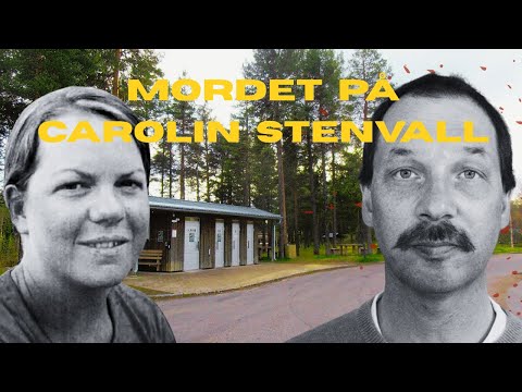 MORDET PÅ CAROLIN STENVALL 2008