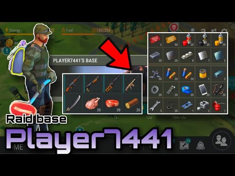 Raid base Player7441 | RaidTime ปล้นกันเถอะ | LDOE | Last day on earth : Survival