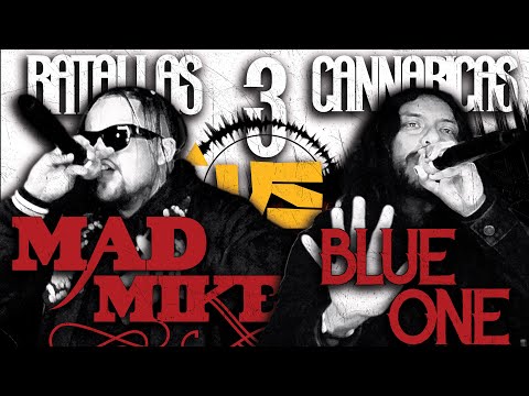 Batallas Cannabicas 3 - MADMIKE VS BLUE ONE