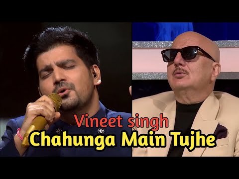 Chahunga Main Tujhe #vineetsingh #indianidol @musicmausam1622 film DOSTI