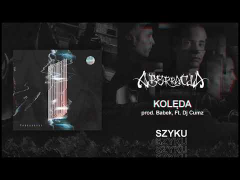 Szyku Ft. DJ Cumz - KOLĘDA [prod. Babek]