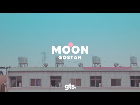 Gostan - Moon