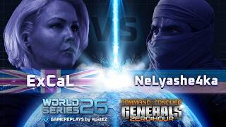 NeLyashe4ka vs ExCaL - World Series 2026 | C&C Generals Zero Hour
