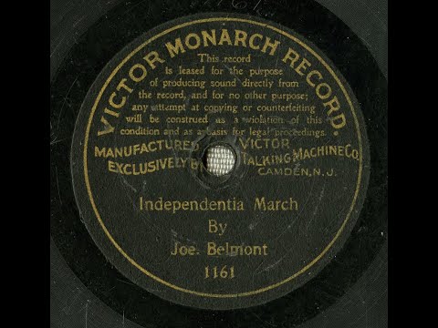 "Independentia March" whistled by Joe Belmont on cylinder Columbia Phonograph Co. 31840 = whistler