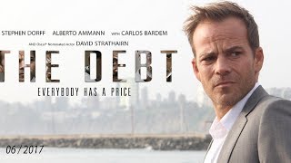 THE DEBT (2015) Stephen Dorff, David Strathairn, Brooke Langton video
