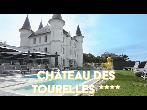 Découvrez le Château des Tourelles 4 ★