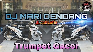 Download lagu SABAH MUSIC - DJ MARI DENDANG(BREAKLATIN) mp3