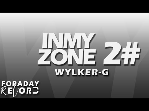 WYLKER G :INMYZONE 2#