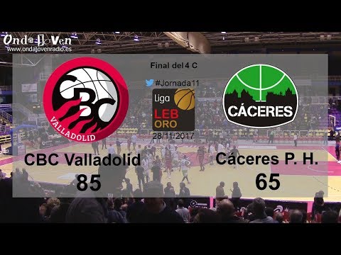 Carramimbre CBC Valladolid 85 - 65 Cáceres Patrimonio de la Humanidad #Jornada11 #LEBOro 2017/18