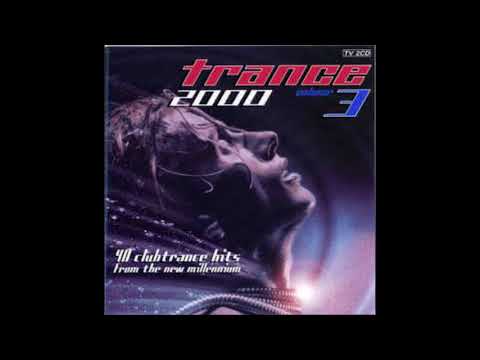 TRANCE 2000 VOLUME 3 DISC ONE