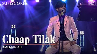 Chaap Tilak | New Qawwali Song | Salman Ali | Amir Khusro | Sufiscore