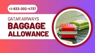 Qatar Airways Baggage Allowance | Fees, Restrictions, & more