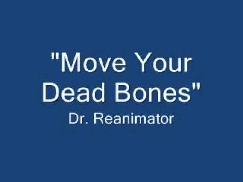 Move Your Dead Bones