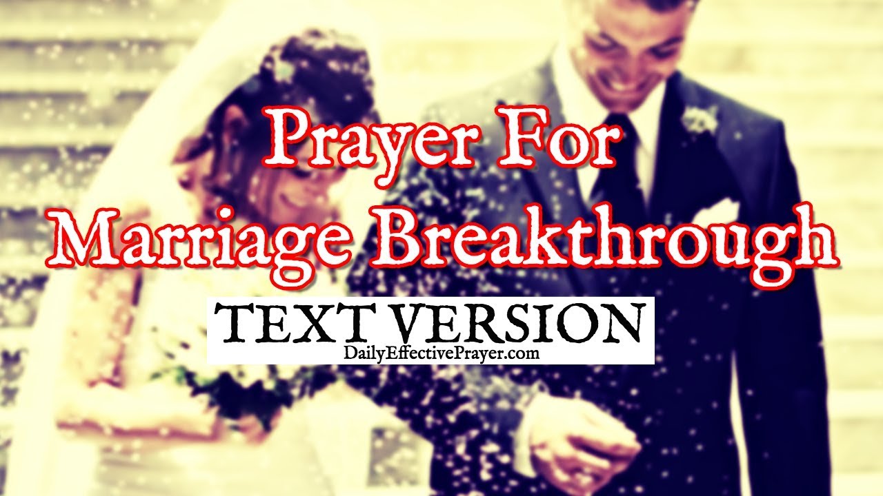 Prayer For Marriage Breakthrough | Marital Breakthrough Prayers (Text Version - No Sound)