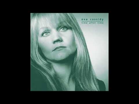 I Wandered by a Brookside - Eva Cassidy