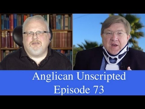 Anglican Unscripted Episode 73