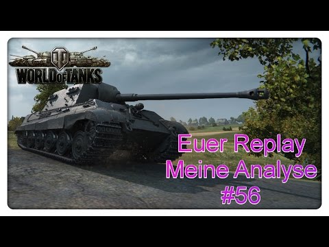Euer Replay - Meine Analyse: #56 Jagdtiger 8,8cm [World of Tanks - Gameplay - Deutsch]