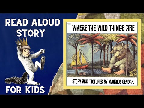 🌞 Where The Wild Things Are by Maurice Sendak | Kids Storybook Read Aloud | Classic Edition