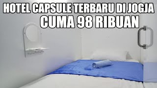 HOTEL CAPSULE TERBARU DI JOGJA CUMA 90 RIBUAN | TAMU CAPSULE HOTEL JOGJA