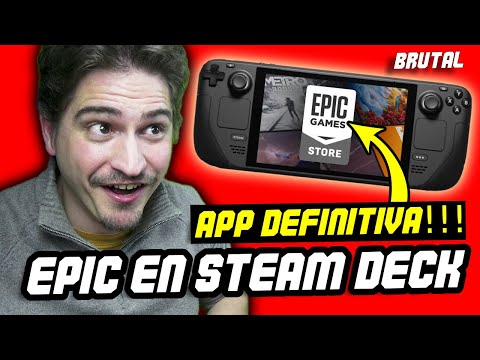 Forma DEFINITIVA de jugar en EPIC GAMES en Steam DECK
