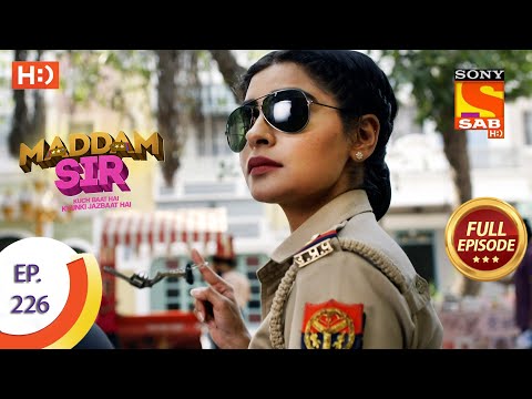 Maddam sir - Ep 226 - Full Episode - 8th June, 2021