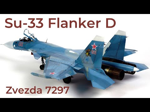 Su-33 Flanker D 1/72 scale Zvezda 7297 build video
