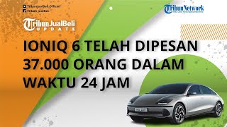 Belum Resmi Diluncurkan, Hyundai Catat Rekor Ioniq 6 Telah Dipesan 37 000 Orang dalam Waktu 24 Jam