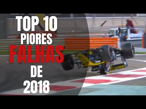 TOP 10 PIORES FALHAS DE 2018 FORMULA 1