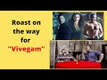 vivegam roast drop on nxt friday