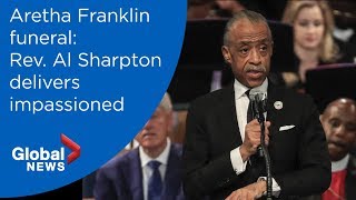 Aretha Franklin funeral: Rev. Al Sharpton FULL eulogy