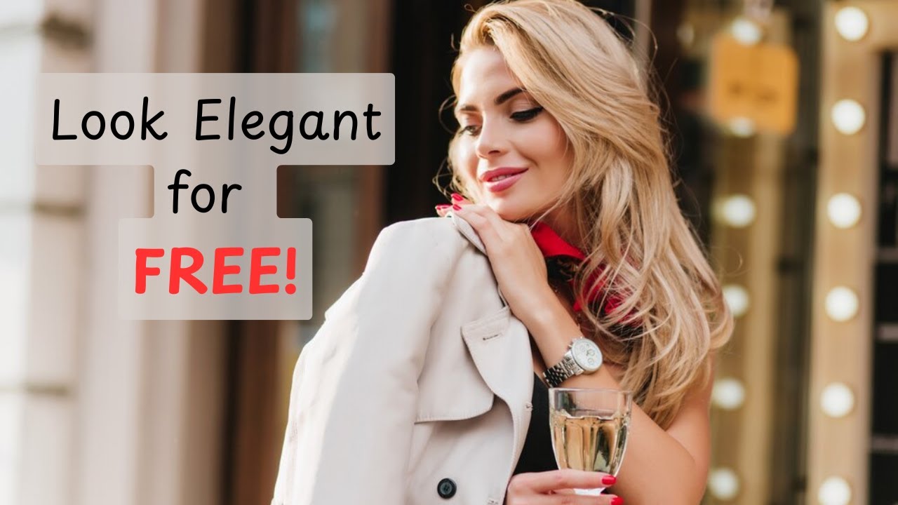 6 Secrets to Looking Classy Without Spending a Dime: Elevate Your Wardrobe Today!