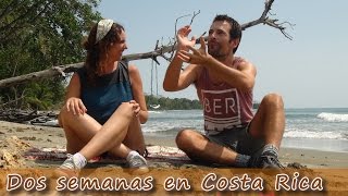 Lo mejor y lo peor de nuestro viaje a Costa Rica
