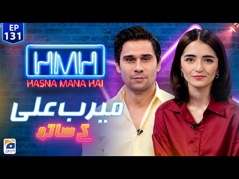 Hasna Mana Hai with Tabish Hashmi | Meerub Ali (Pakistani Actress) | Episode 131 | Geo News