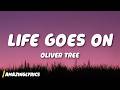 Oliver Tree Life Goes On Lyrics