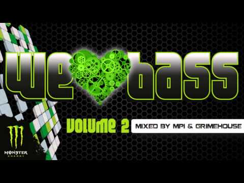 We Love Bass 2 mixed by MPI & Grimehouse [Monster Energy / Sony Music] Promo Video