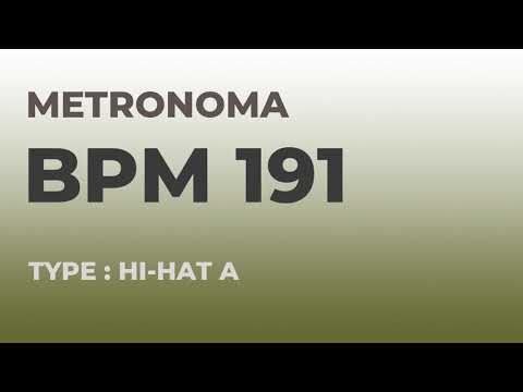 메트로놈 | BPM 191 | Metronome | Type : Hi-Hat A