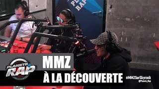 À la découverte de MMZ #PlanèteRap