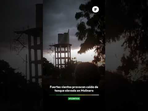 Vendaval derriba tanque recién instalado y deja sin agua a comunidad de Molinero