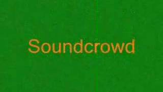 Sound Crowd / Think about it please