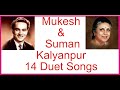 Mukesh And Suman Kalyanpur Duet Songs vo