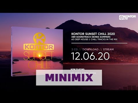 Kontor Sunset Chill 2020 (Official Minimix HD)