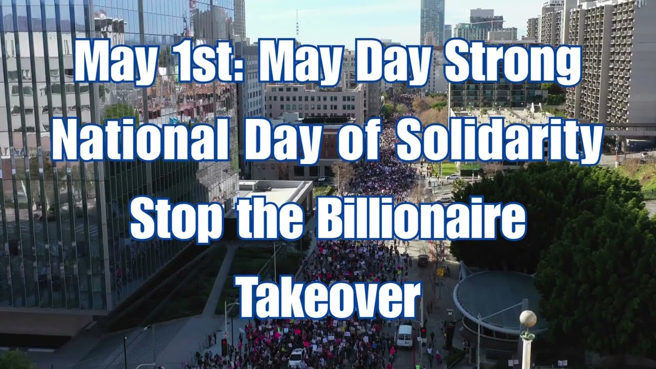 May Day 50 Protests  50 States  1 Movement