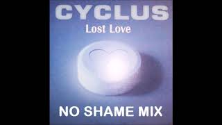 Cyclus - Lost Love (No Shame Mix) (2002)