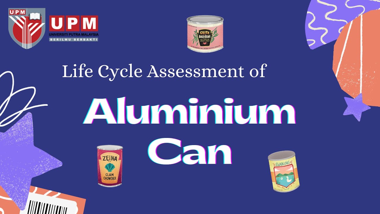 Life cycle assessment (LCA) of aluminium can