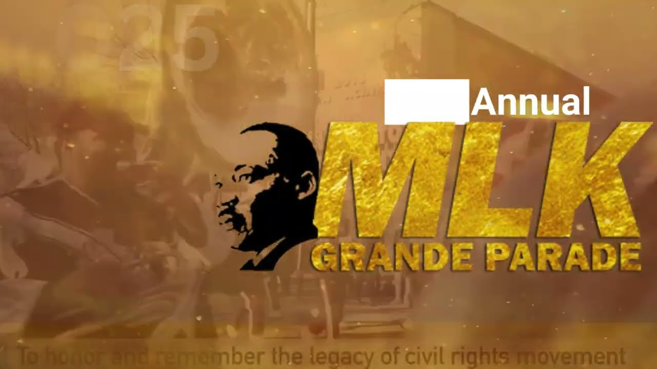 2025 MLK Grande Parade Promo