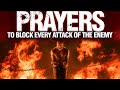 Extraordinary Protection Against Evil Plans | Spiritual Warfare battle prayer to break strongholds