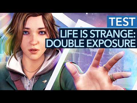 Das neue Life is Strange lässt uns ganz schön hängen! - Double Exposure im Test / Review