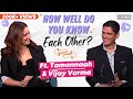 Tamannaah Bhatia V S Vijay Varma How Well Do You Know Each Other Sujoy Ghosh Lust Stories 2