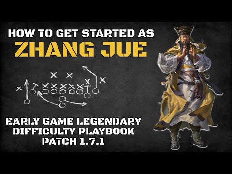 How to Get Started as Zhang Jue | Early Game Legendary Difficulty Playbook Patch 1.7.1